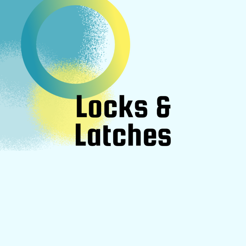 Locks & Latches